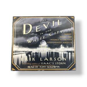 The Devil in the White City : Murder, Magic, and Madness at the Fair That Change